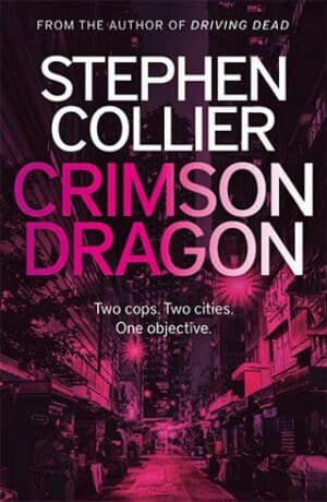 Book Cover for Crimson Dragon set in Hong Kong & Chinatown